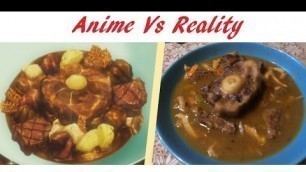 'Stufato di Manzo di Soma Yukihira - Food Wars Shokugeki no Soma - Anime VS Reality Food'