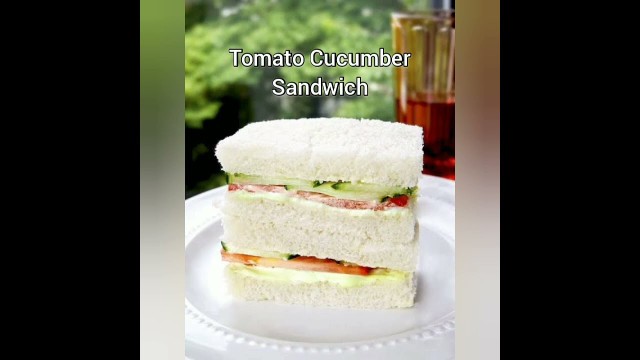 'Tomato cucumber sandwich recipe l 2 min easy recipe l fireless cooking l appetizer l healthy #shorts'