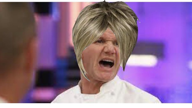 'If Gordon Ramsay was a girl'