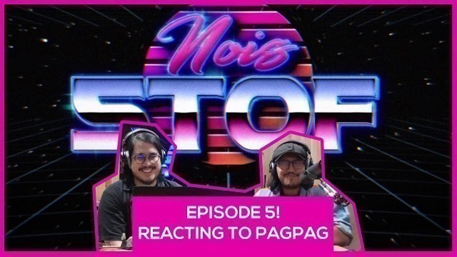 'NOIS STOF: Ep 05. #Brainfart Segment - \"#Pagpag Recycled Food #Reaction.\"\"'