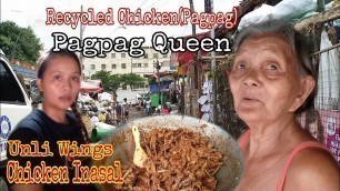 'Pagpag Queen..Recycled Chicken food'