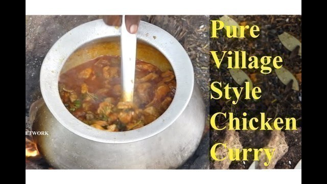 'Pure Village Style Chicken Curry || Indian Street Food || KIKTV'