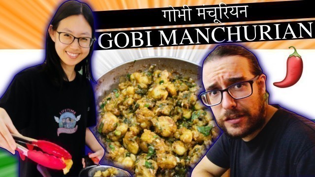 'Foreigners try INDIAN FOOD | GOBI MANCHURIAN Reaction | Cauliflower Manchurian Recipe'