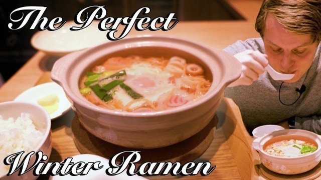 'Nabeyaki Ramen: Cozy Food to Warm Your Mind and Body in Japan'