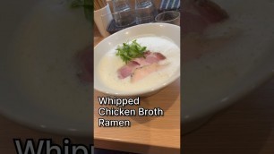 'Rare Ramen in Japan - Whipped Chicken Broth Ramen'