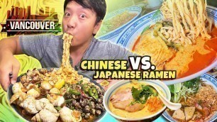 'BEST Chinese VS. Japanese Ramen in Vancouver Canada'