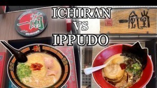 'ICHIRAN vs IPPUDO : BEST Japanese Tonkotsu Ramen Chain in Japan'