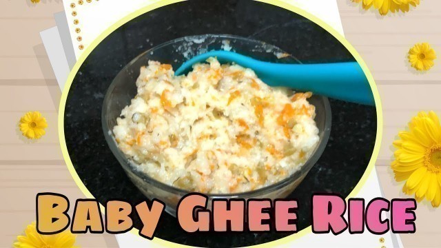 'Baby Ghee Rice for 8+ month Babies  | #short #cookingshort #AAATamilChannel'