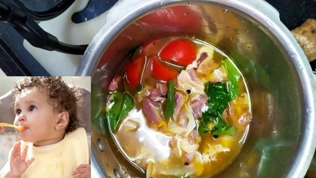 'how to prepare mutton soup for baby | 8 to 12 month baby foods | in tamil'