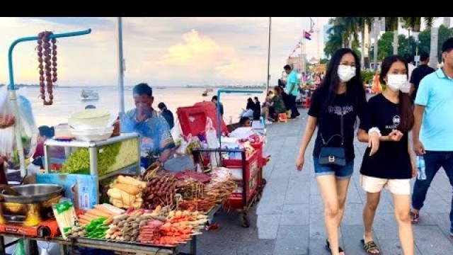 'Walking Tour @ Riverside Exploring Food - Cambodian Street Food 2022'