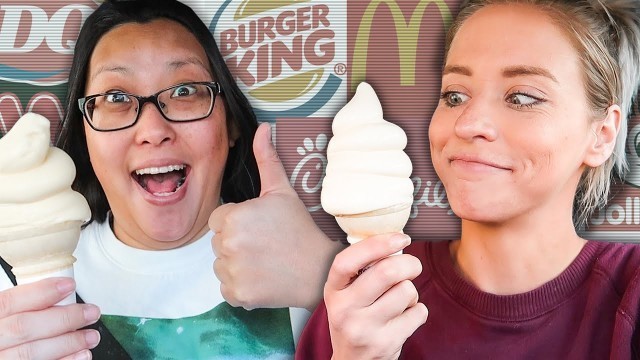 'Ranking Every Fast Food Soft Serve Ice Cream'