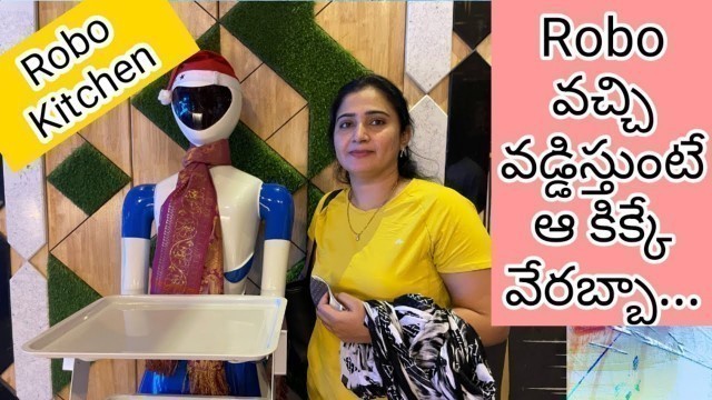 'Robo Kitchen || Robo themed restaurant in Hyderabad | Here Robots serve food|Zindagi Unlimited #vlog'