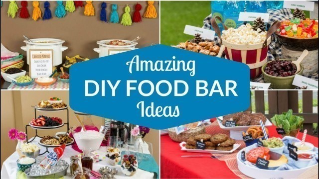 'Best DIY Food Bars, Serve-Yourself & Buffet Ideas for Parties, Celebrations, and Gatherings'