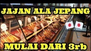 'MAKAN MAKANAN STREETFOOD ALA JEPANG!!! MAKAN SUSHI HARGA MULAI 3000 PERAK!!! || Cinematic Video'