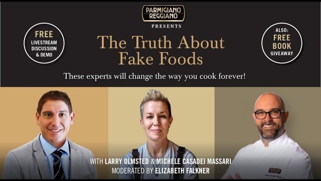 'Real Food VS Fake Food: Learn the Truth about Authenticity'