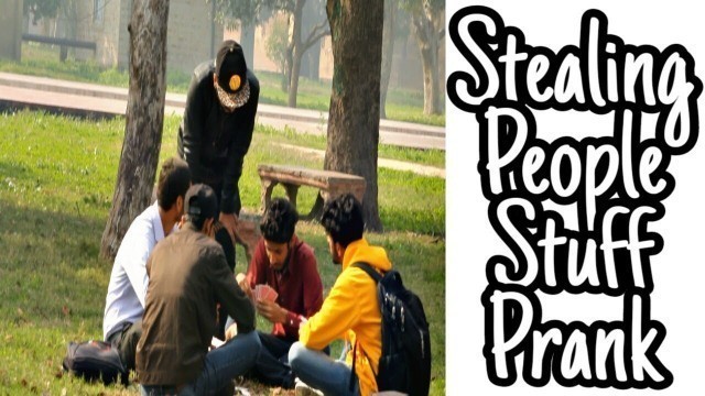 'Stealing People \"Stuff\" Prank || Pakistan || 2019 ||'