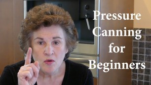 'Pressure Canning For Beginners'