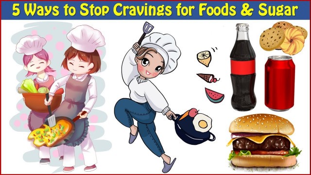 'How to Stop Eating Junk Food and Sweets: 5 Tips To Stop Cravings for Foods & Sugar'