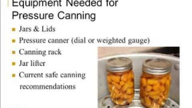 'Home Food Preservation: Pressure Canning'