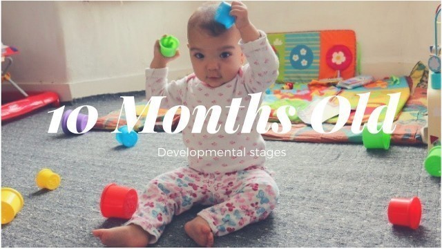 '10 months old Milestones'