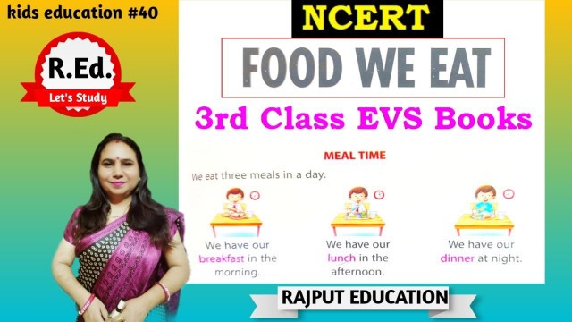 'EVS Chapter- Food we eat || Class 2nd & 3rd || By Poonam Ma’am || RAJPUT EDUCATION'