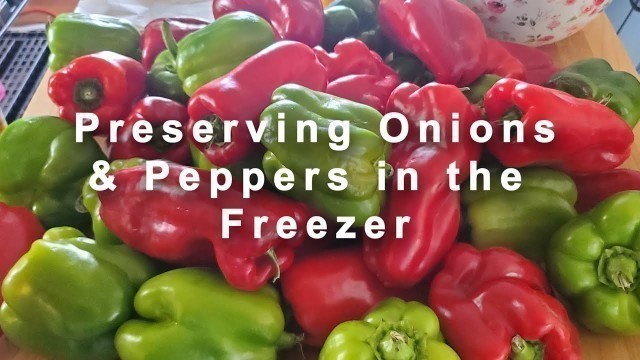 'Preserving Peppers & Onions | Canning and Food Preservation'