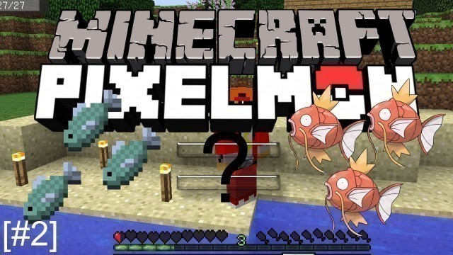 'Minecraft I Pixelmon I [#2] GIVE ME FOOD!!'