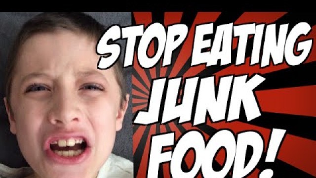 'Why You Should Stop Eating Junk Food!'