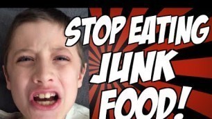 'Why You Should Stop Eating Junk Food!'