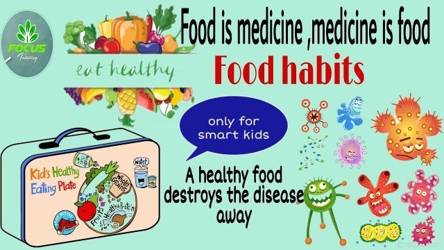 'Food habits | for smart kids | education |focus Tutoring'