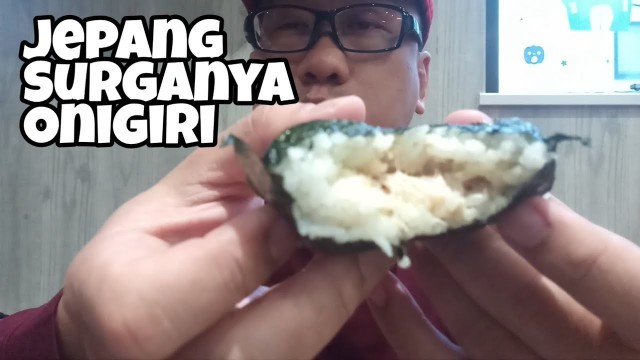 'NASI BENTUK SEGITIGA DI JEPANG CUMA 12RB KENYANG !!! BEGINI CARA BUKANYA !! JAPAN STREET FOOD'