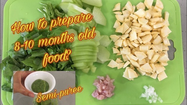 'How to prepare 8-10 months old food-tagalog : Vlog #13'