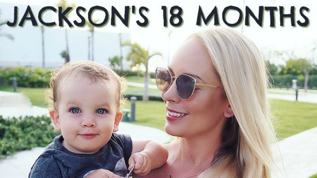 '18 MONTH OLD BABY UPDATE  /  TODDLER UPDATE AT 18 MONTHS OLD'