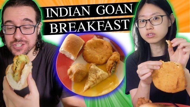 'BREAKFAST in GOA - Foreigners Eating INDIAN BREAKFAST - Samosa, Vada Pav, Pav Bhaji'