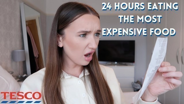 '24 HOURS EATING THE MOST EXPENSIVE FOOD IN THE SUPERMARKET'