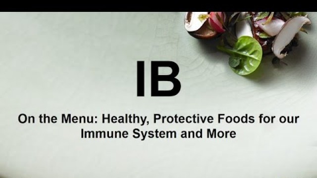 '2020 Menus of Change: Healthy, Protective Foods for our Immune System'