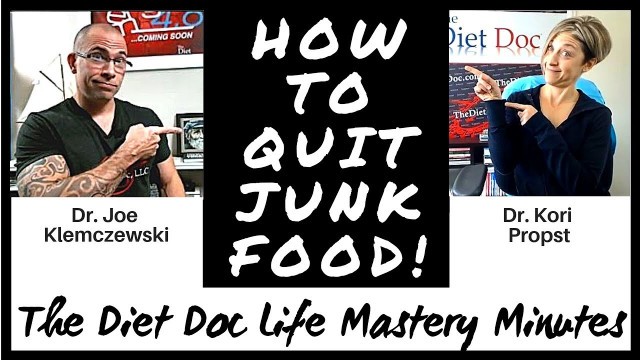 'How to Quit Junk Food!'