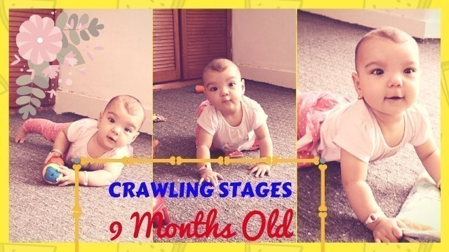 '9 months old baby Crawling Stages'