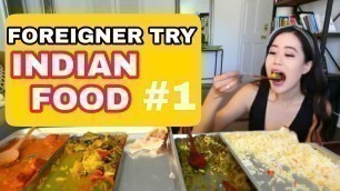 'Foreigner try indian food reaction #1'