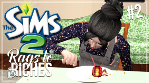 'The Sims 2 | Rags To Riches - Part 2 - STEALING FOOD??!!'