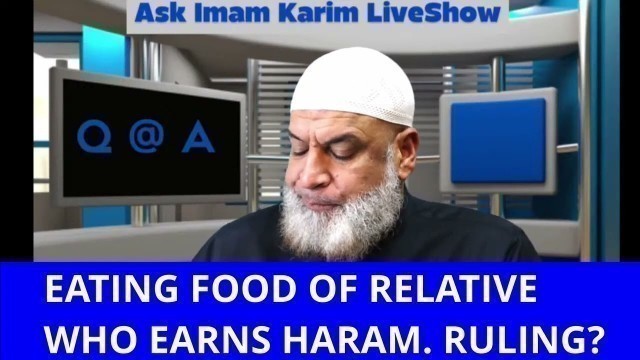 'My father in law earns haram  Can we eat his food'