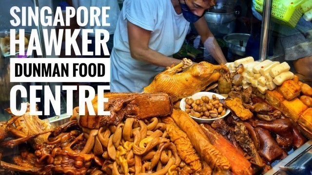 'SINGAPORE HAWKER CENTRE TOUR - DUNMAN HAWKER CENTRE'