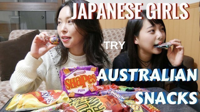 'Japanese Girls Try Australian Snacks!'