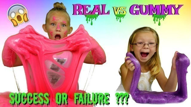 'REAL vs GUMMY Slime Challenge * DIY Edible Slime Candy *DIY No Borax Slime'