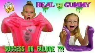 'REAL vs GUMMY Slime Challenge * DIY Edible Slime Candy *DIY No Borax Slime'