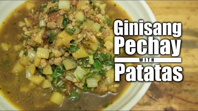 '#homecooking #PinoyFood Ginisang Pechay na may Patatas a la COVID'