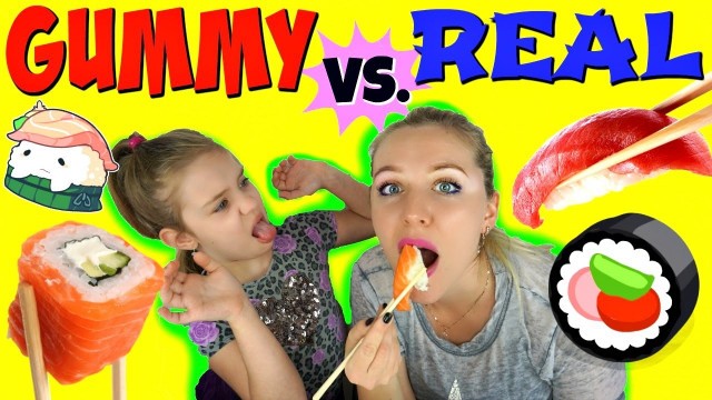 'GUMMY FOOD vs. REAL FOOD CHALLENGE ! SUSHI Eating RAW Fish'