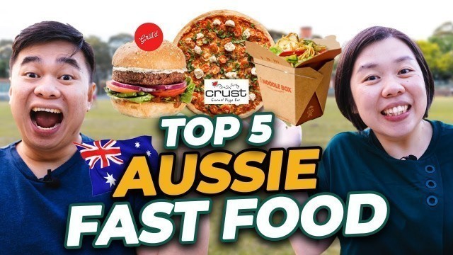 'TOP 5 AUSTRALIAN FAST FOOD You Must Try in Australia | Australian Food Series 