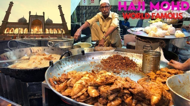 'HAJI MOHD HUSSAIN CHICKEN FRY WORLD FAMOUS SHOP DELHI INDIAN STREET FOOD CHICKEN AND FISH FRY'