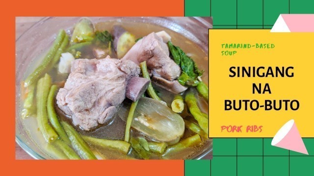 'Sinigang na Buto-Buto | Pinoy Food | Pinoy Recipe | Kitchen Adventures'